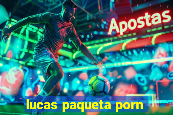 lucas paqueta porn